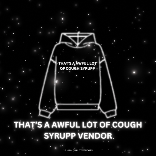 THAT'S A AWFUL LOT OF COUGH SYRUPP VENDOR